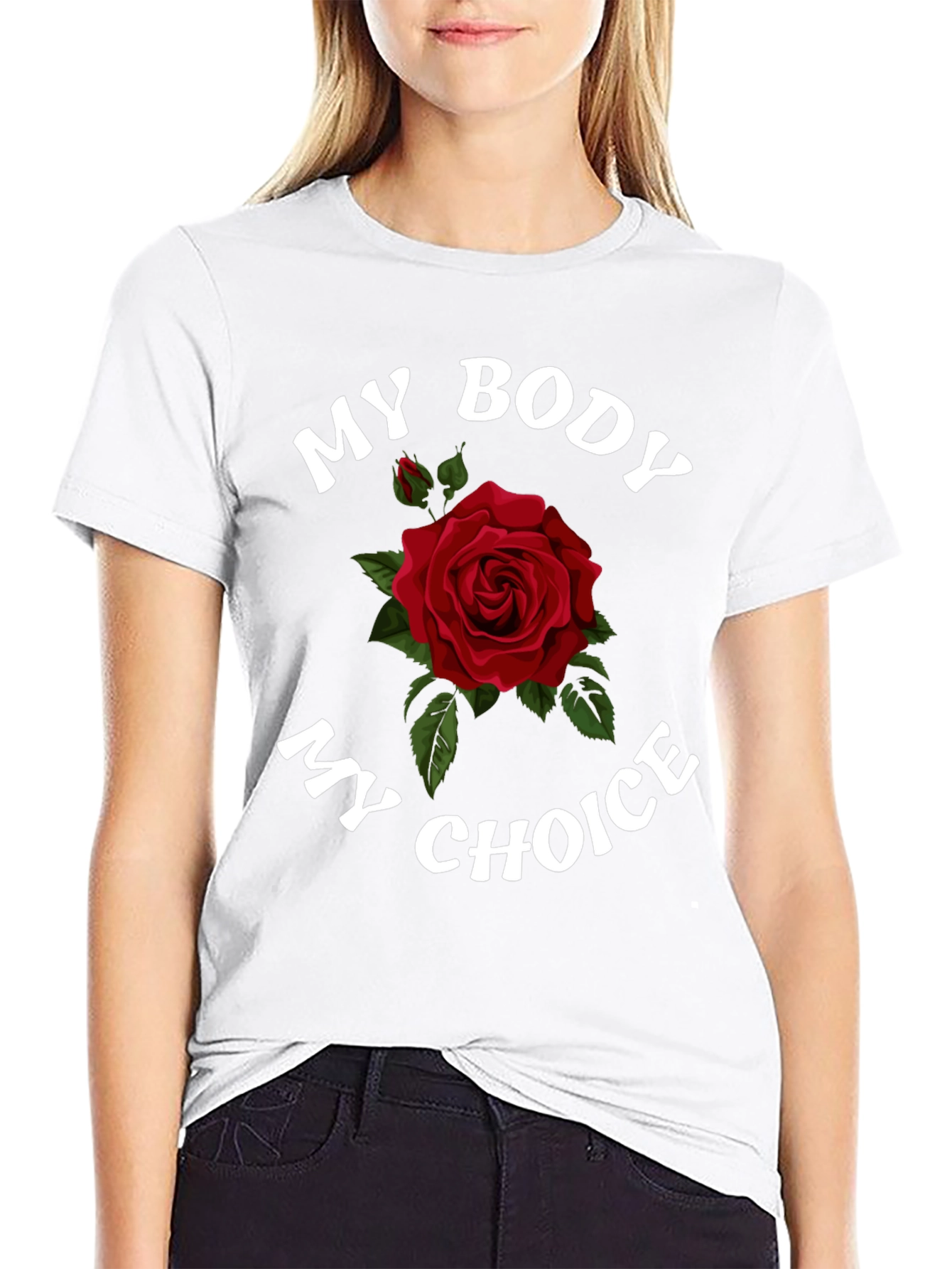 My Body My Choice Rose Graphic T-Shirt