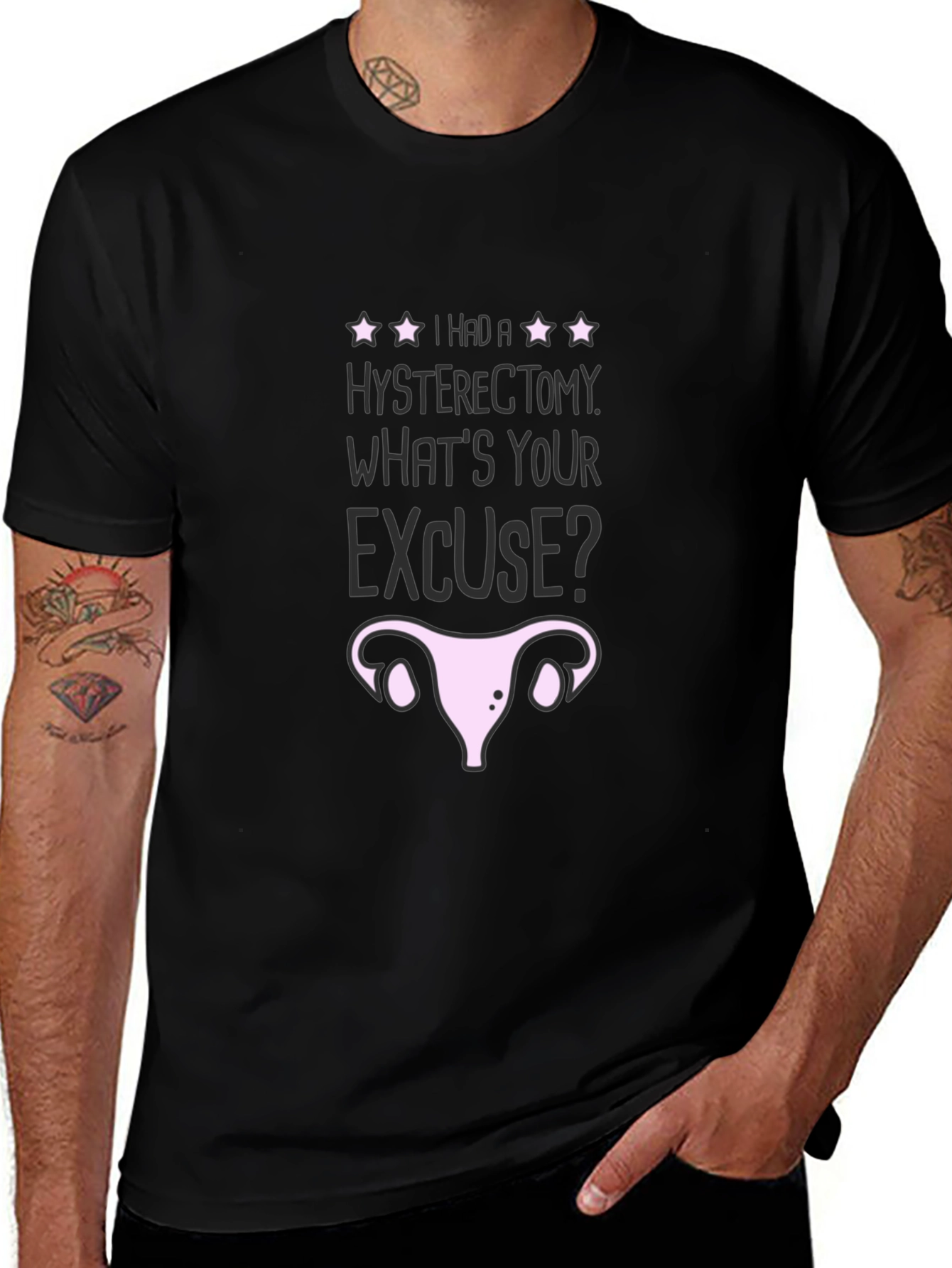Hysterectomy Excuse Graphic T-Shirt - Black Humor Tee