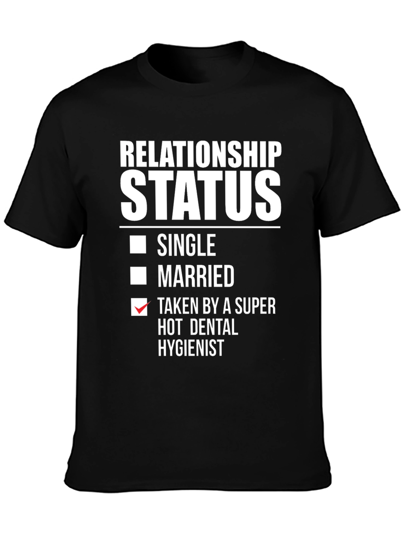 Relationship Status T-Shirt