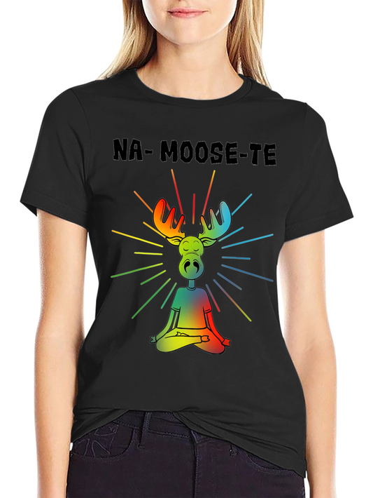 Na-Moose-Te T-Shirt - Yoga Moose Design