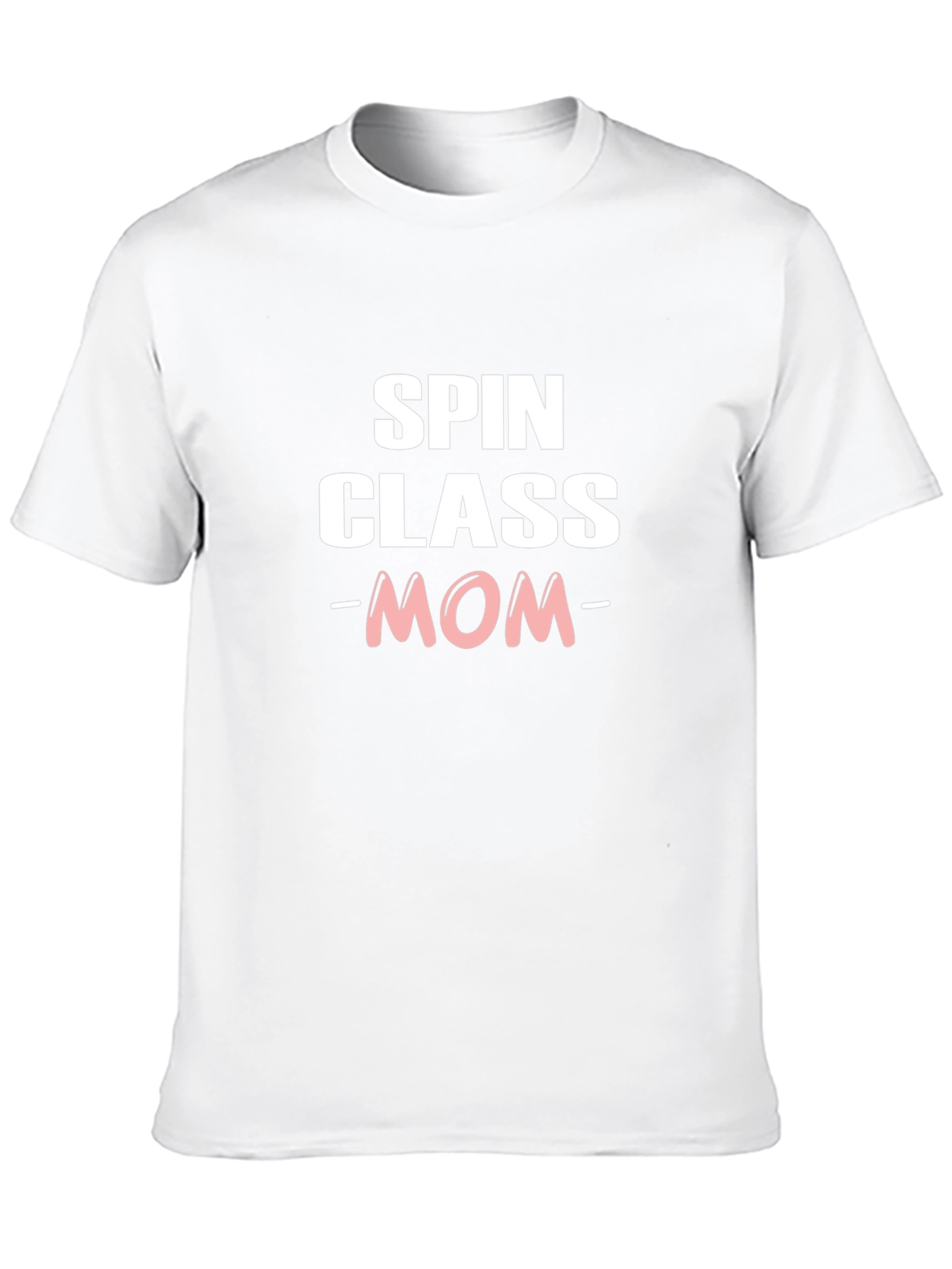 Spin Class Mom T-Shirt - Fitness Enthusiast Tee