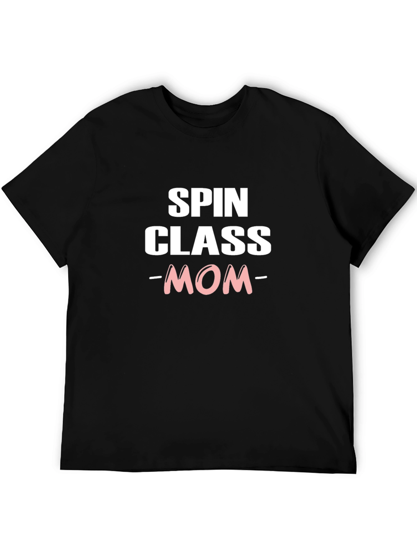 Spin Class Mom T-Shirt - Fitness Enthusiast Tee