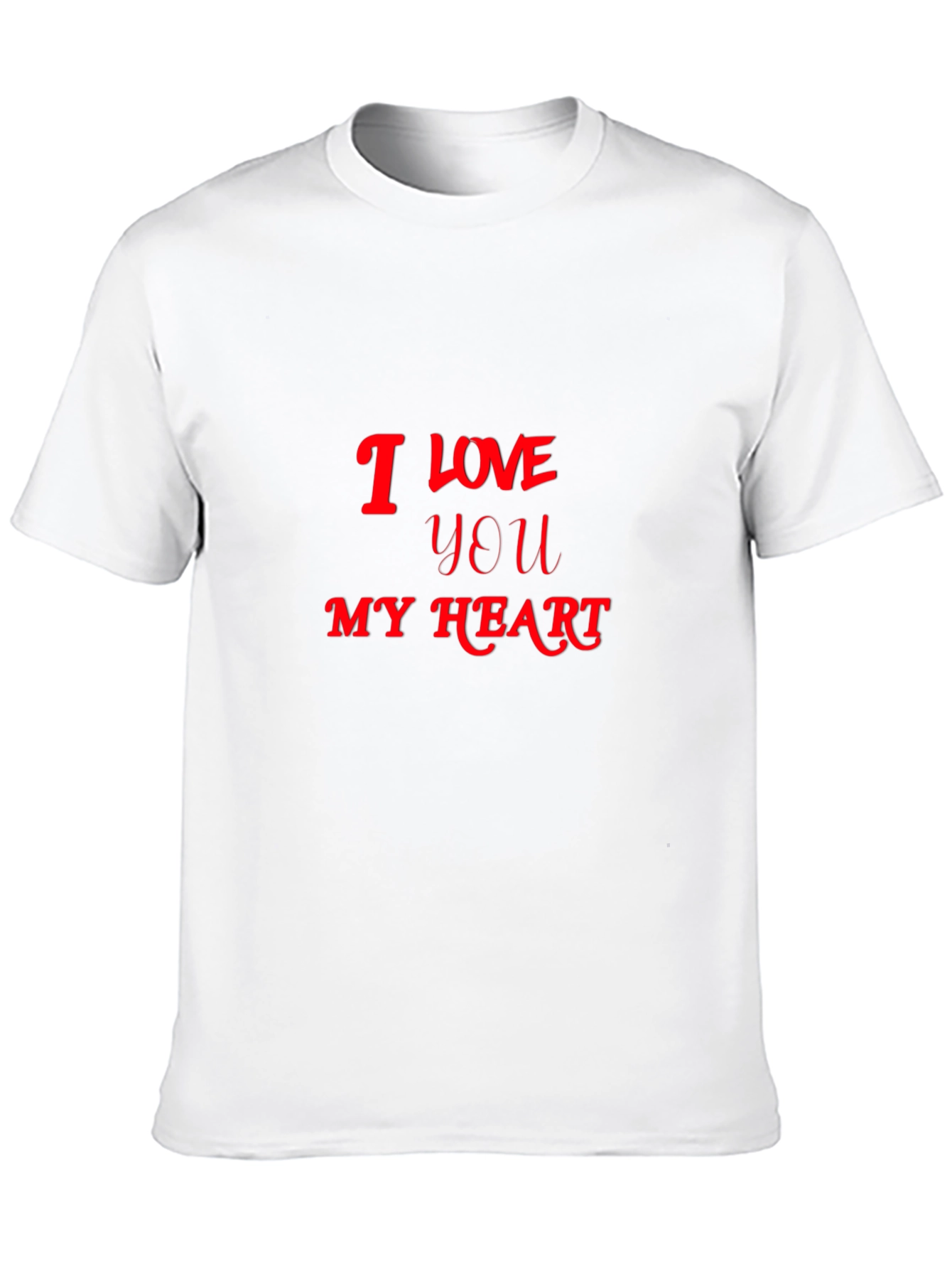 I Love You Heart T-Shirt