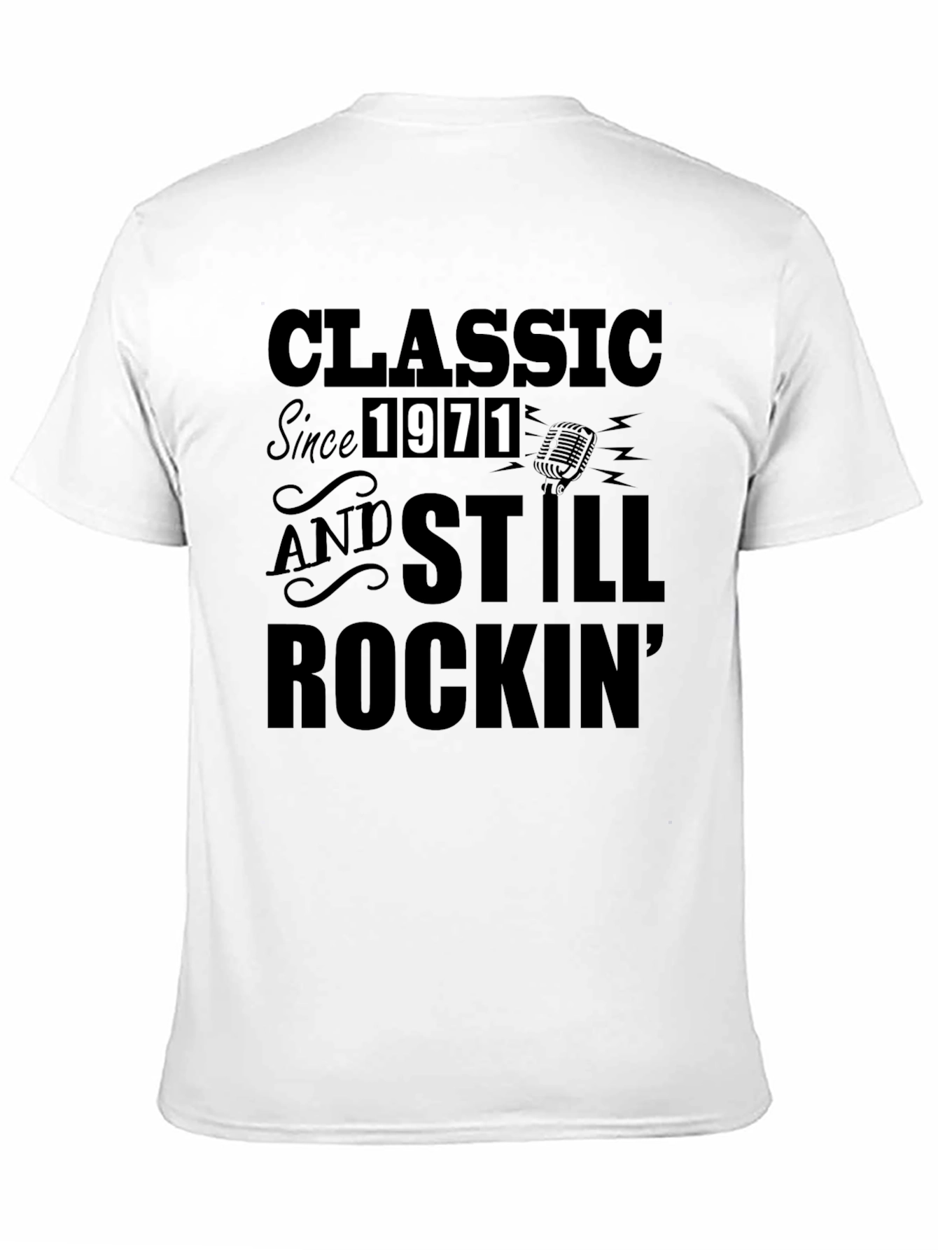 Classic Since 1971 Rockin T-Shirt
