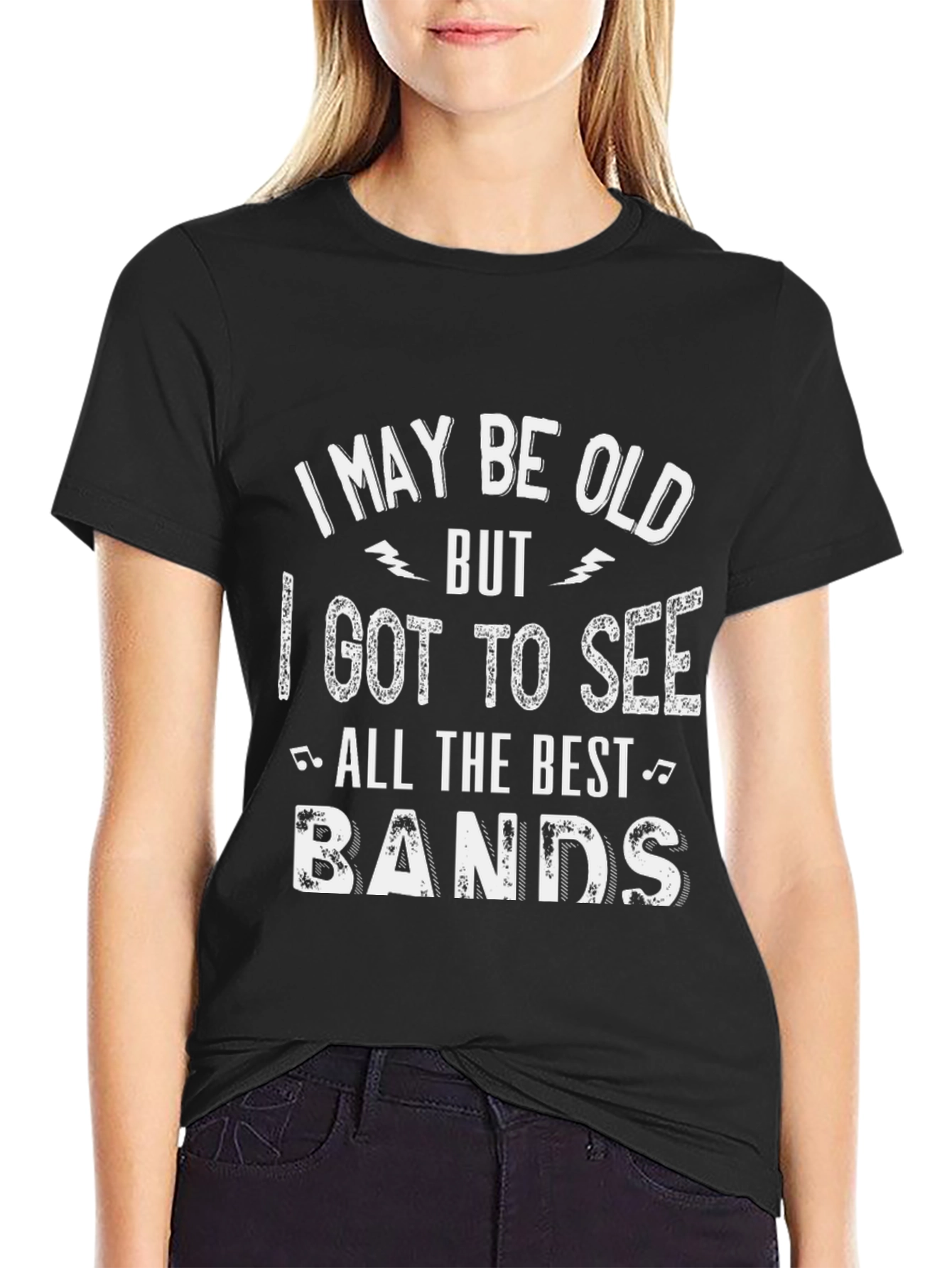 I May Be Old T-Shirt - Music Lover Tee