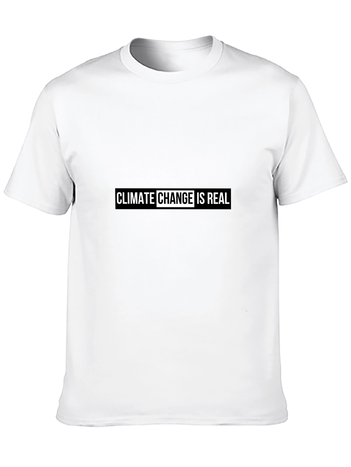 Climate Change is Real T-Shirt - Black