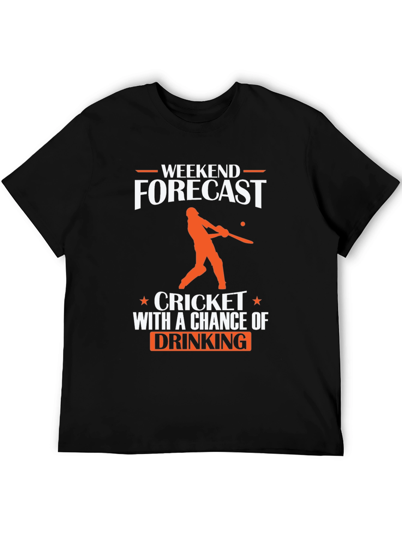 Weekend Forecast Cricket & Drinking T-Shirt