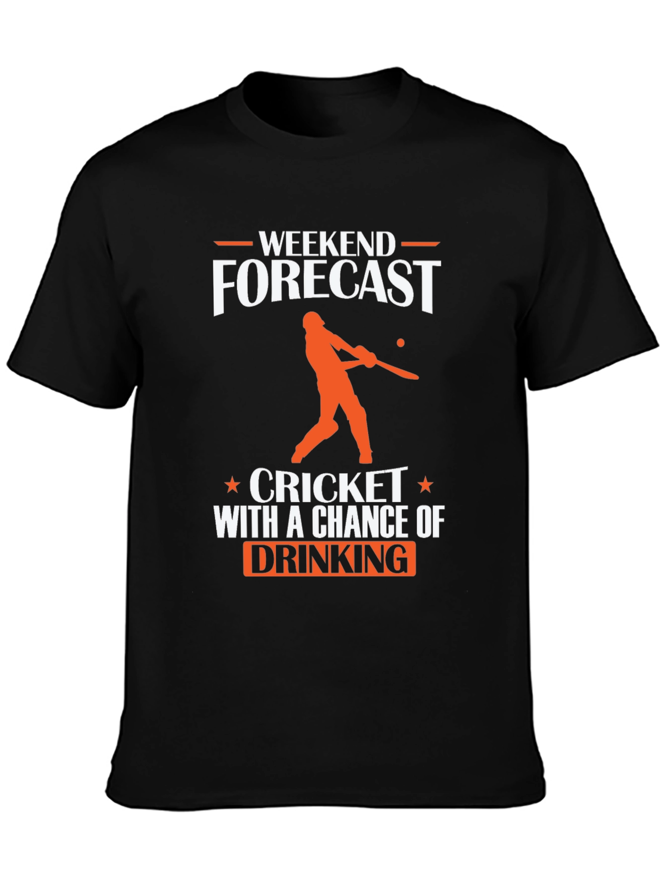 Weekend Forecast Cricket & Drinking T-Shirt
