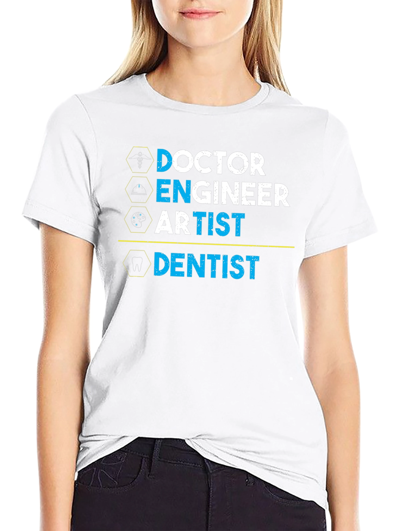 Doctor Engineer Artist Dentist Graphic T-Shirt