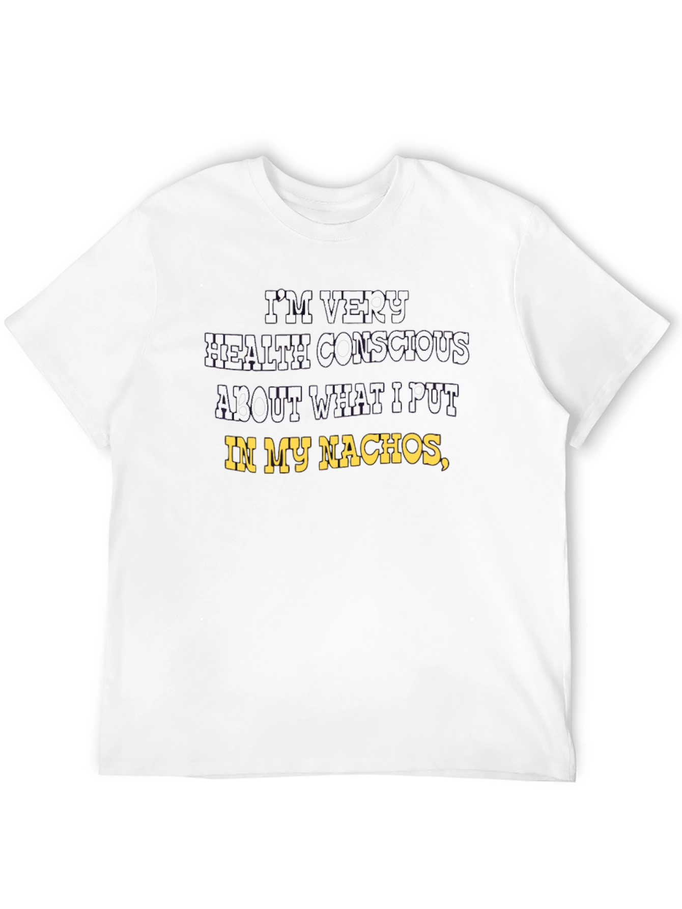 Health Conscious Nachos Graphic Tee
