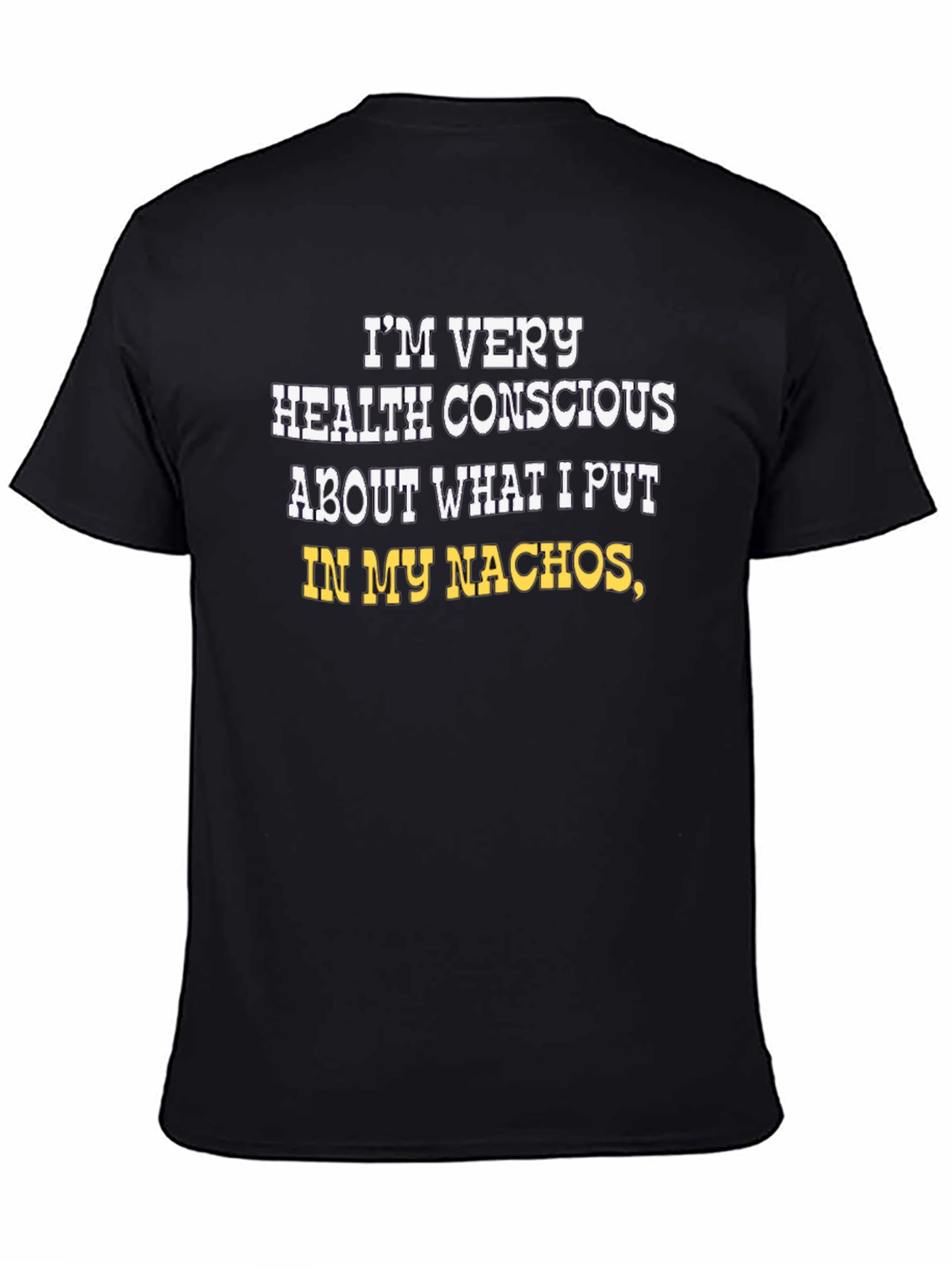 Health Conscious Nachos Graphic Tee