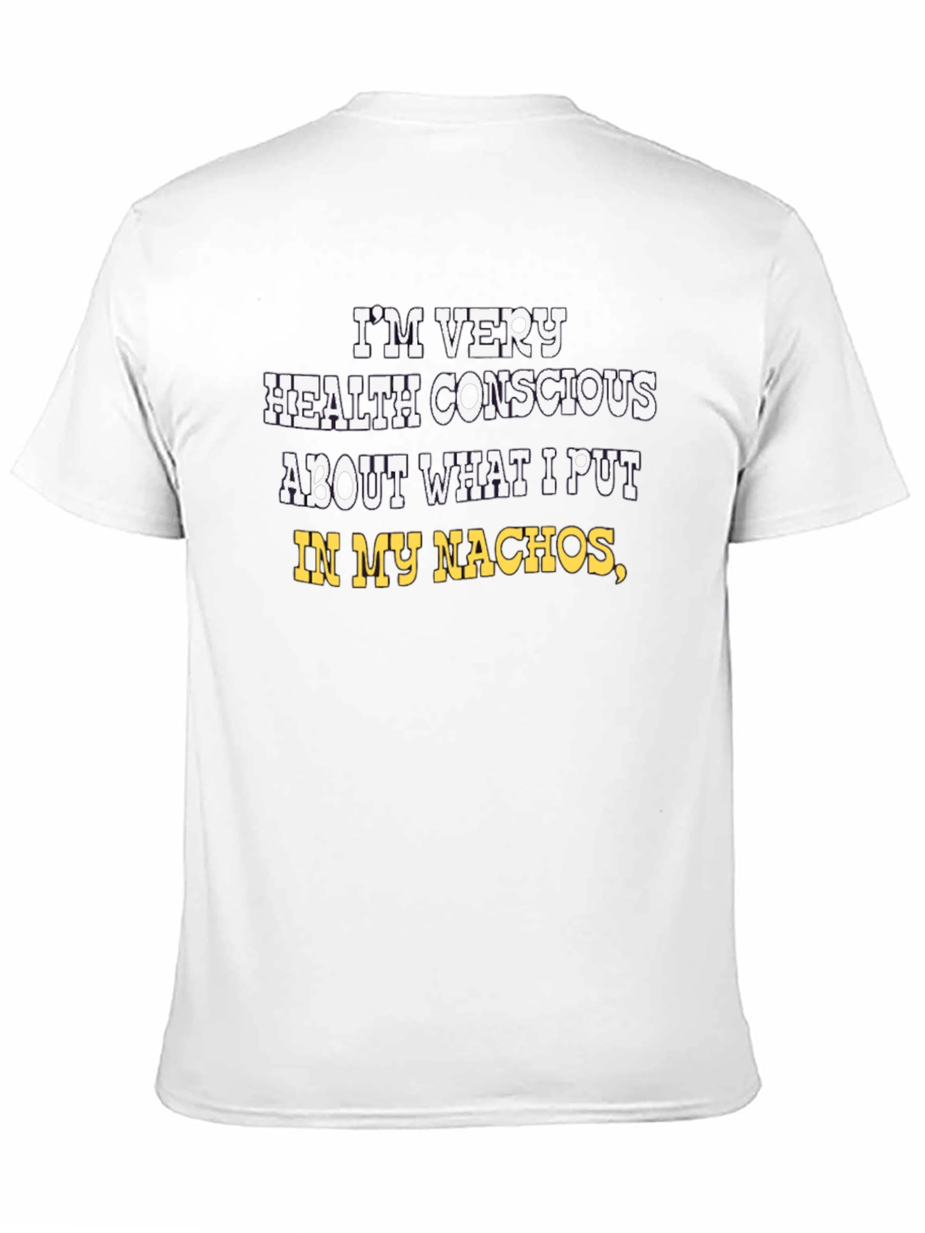 Health Conscious Nachos Graphic Tee