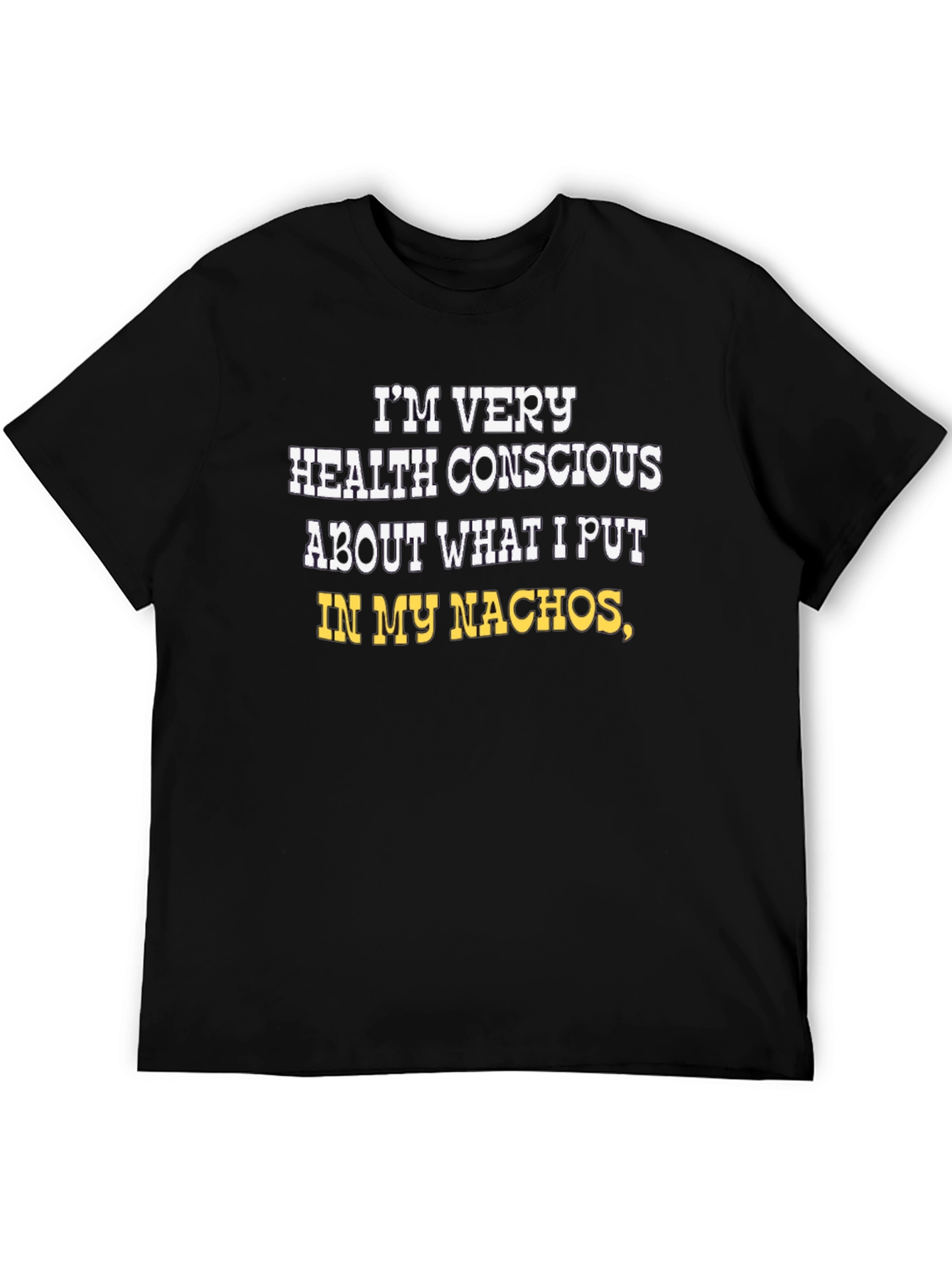 Health Conscious Nachos Graphic Tee