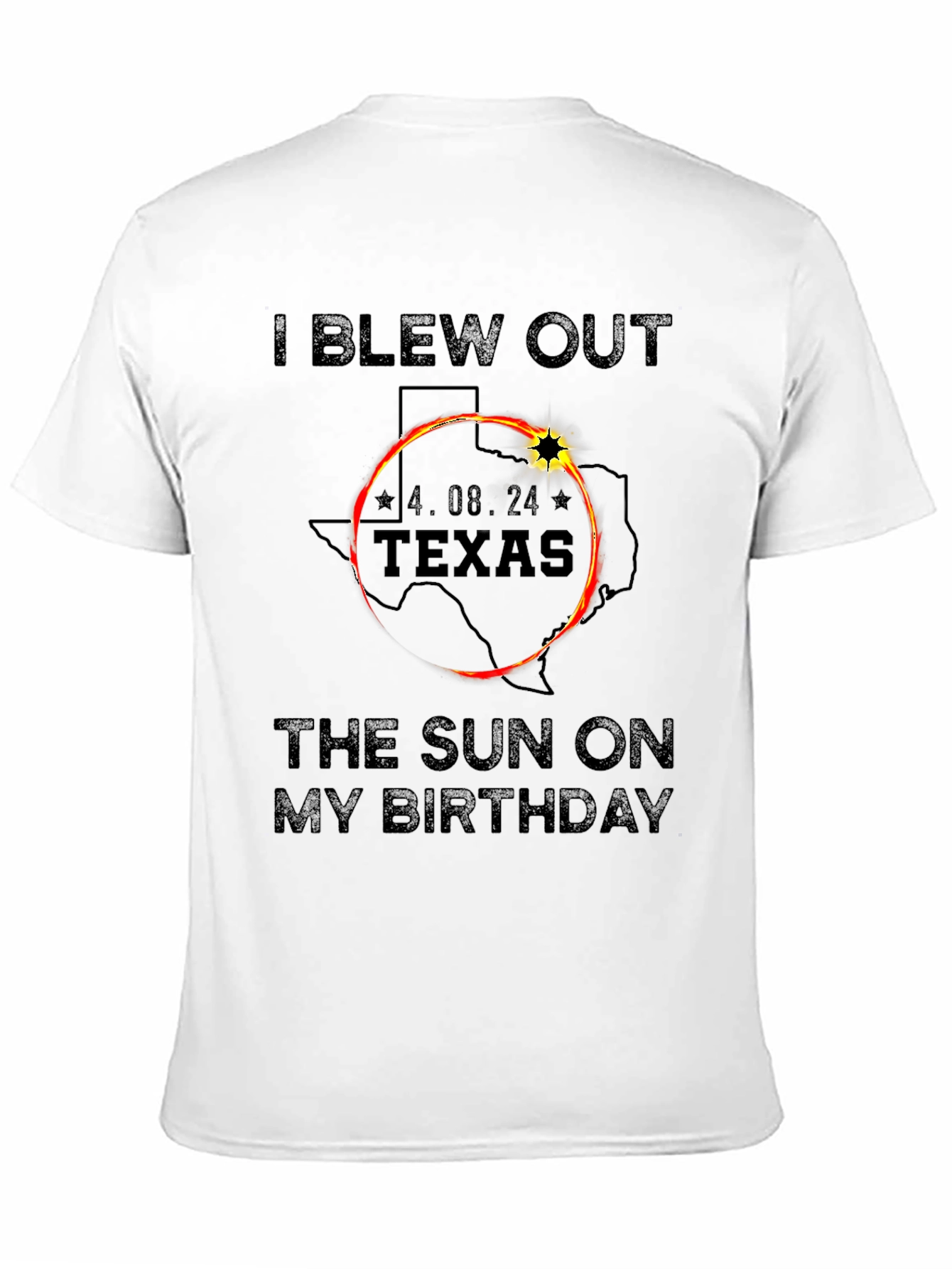 Eclipse Birthday Texas T-Shirt - April 8 2024