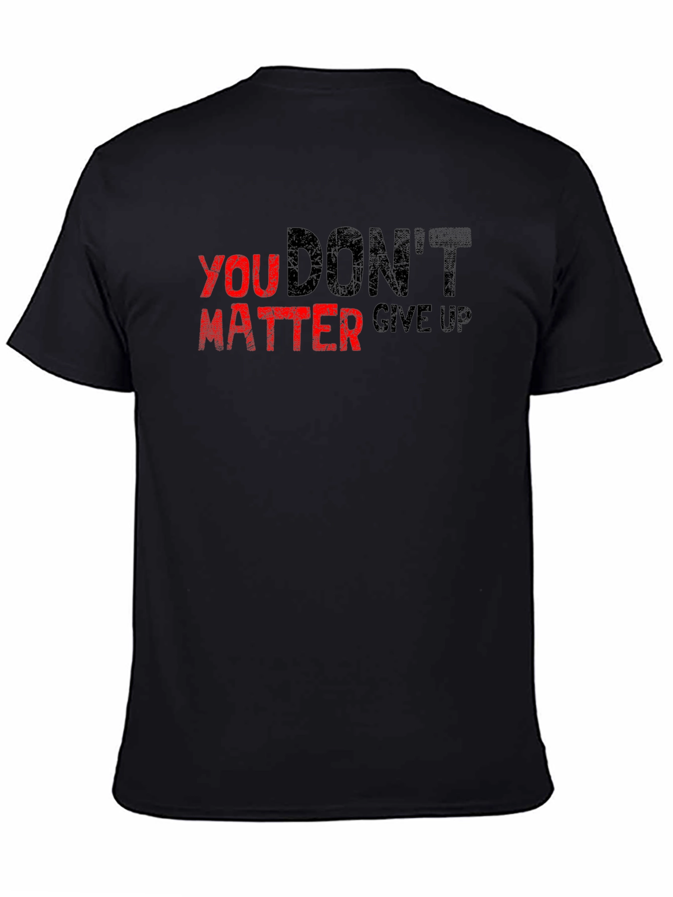 Motivational T-Shirt - Dont Give Up - Black
