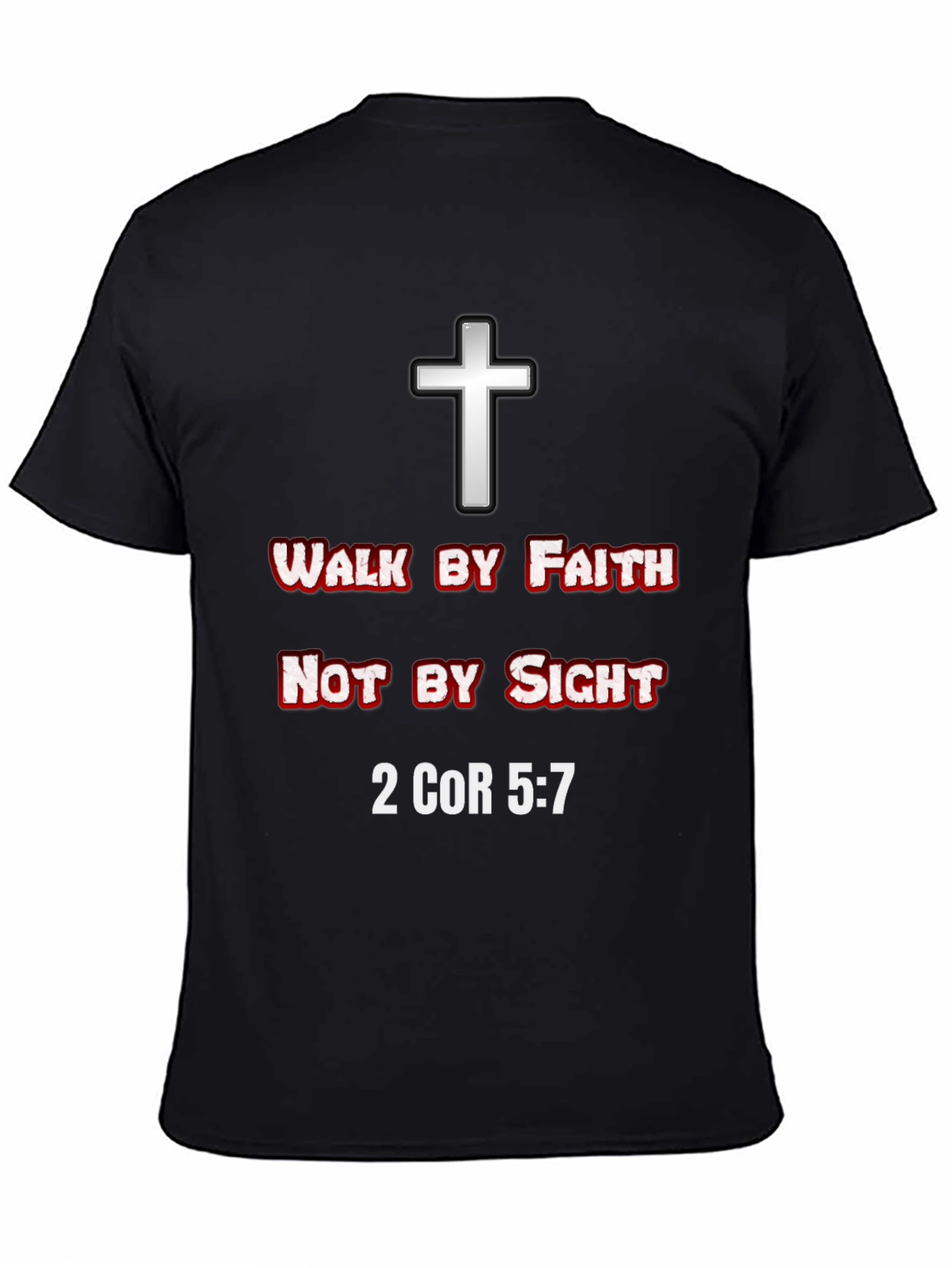 Walk by Faith T-Shirt - Christian Apparel