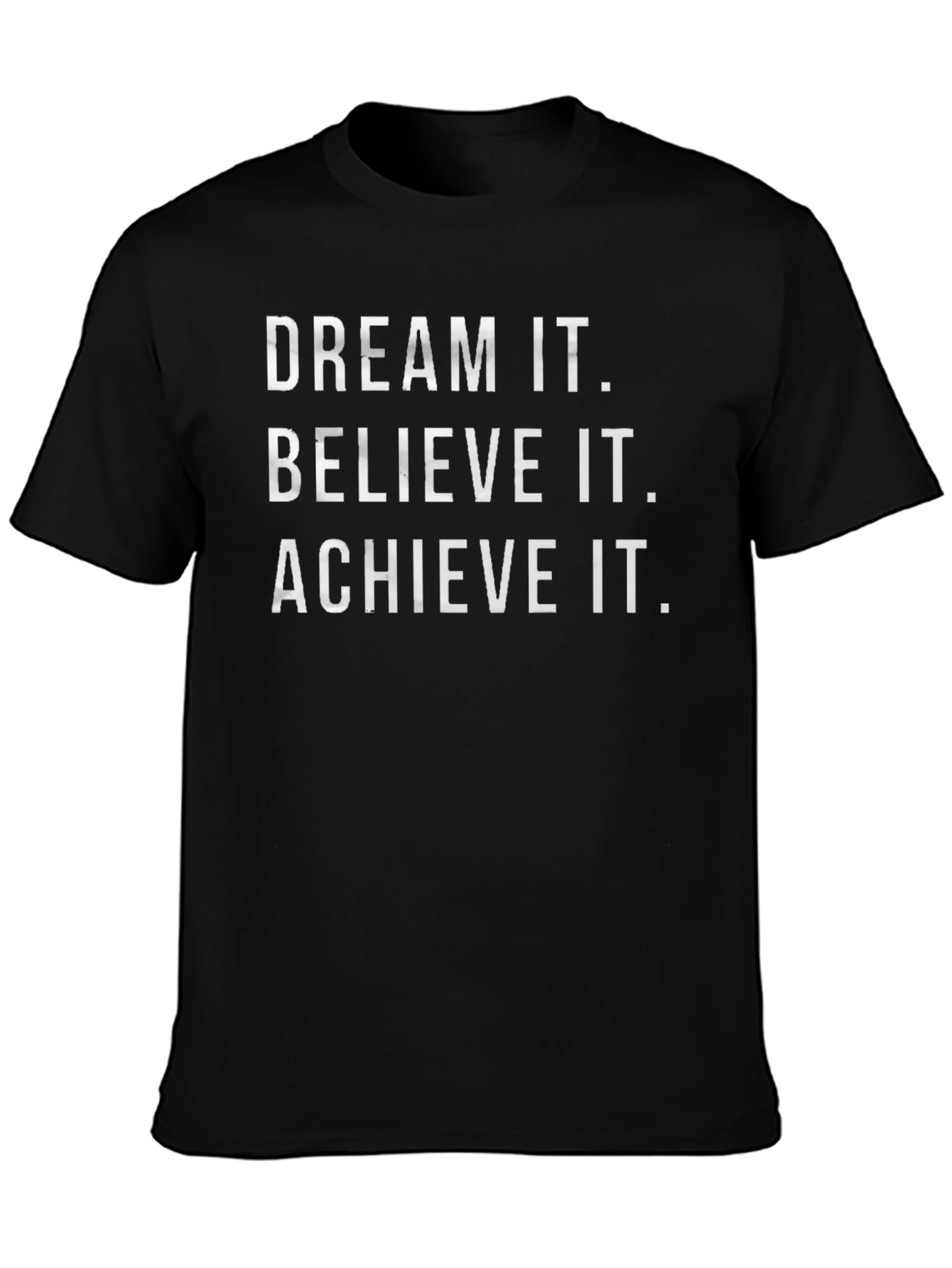 Dream Believe Achieve Graphic Tee - Motivational T-Shirt