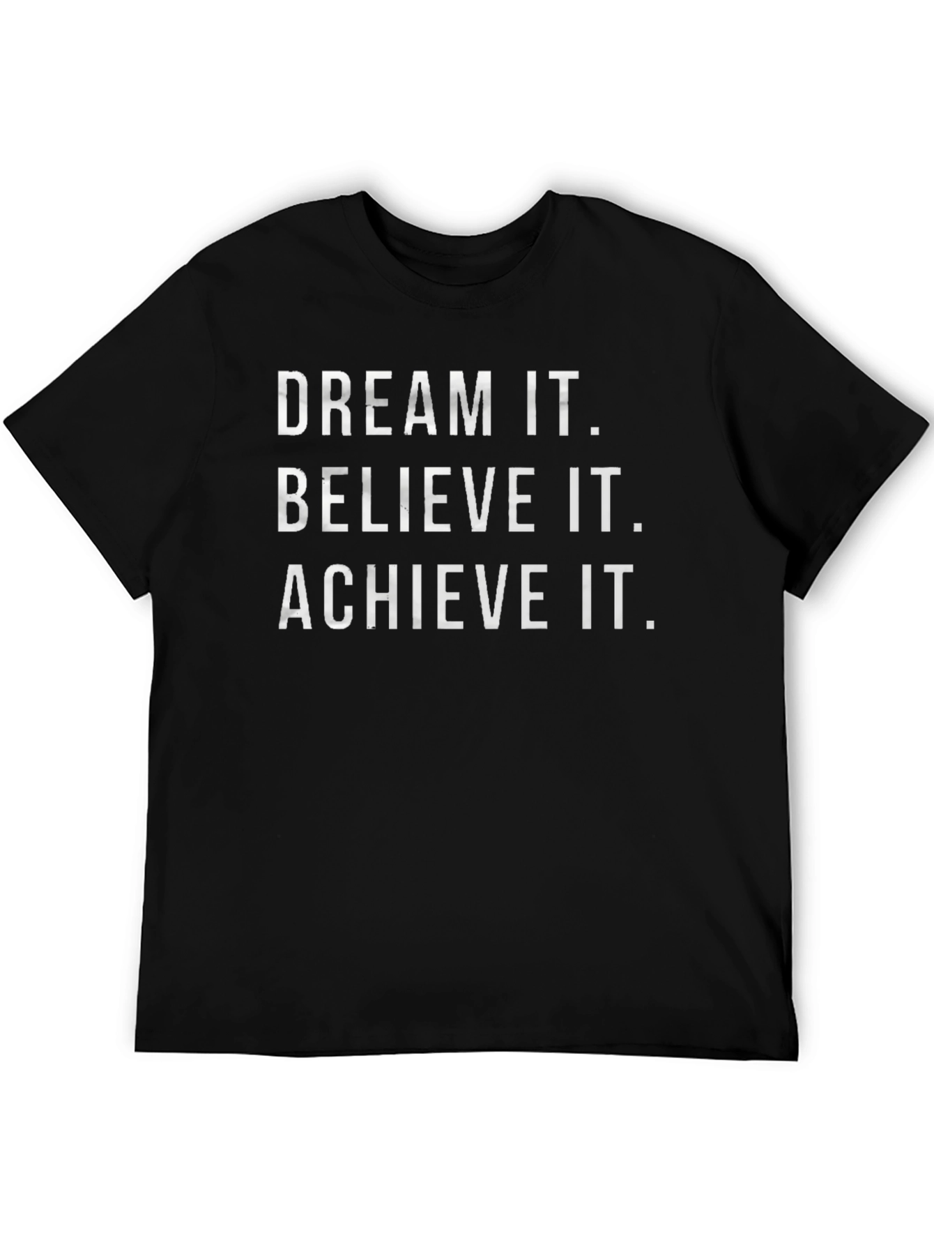 Dream Believe Achieve Graphic Tee - Motivational T-Shirt