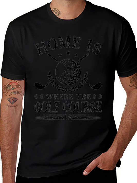 Golf Course Home T-Shirt