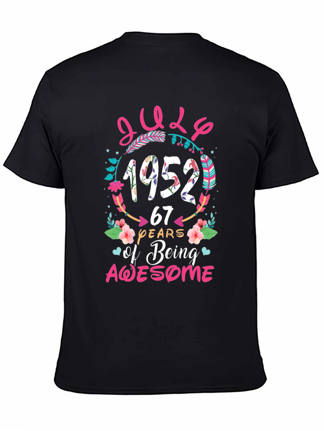 July 1952 67 Years Of Being Awesome T-Shirt