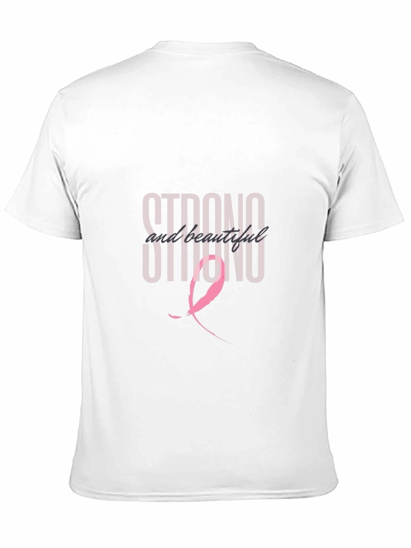 Strong & Beautiful Breast Cancer Awareness T-Shirt
