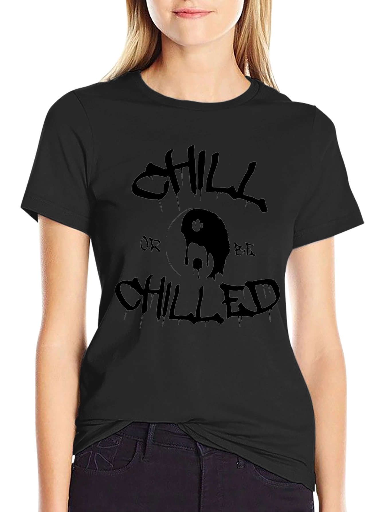 Chill or Be Chilled Graphic T-Shirt - Black