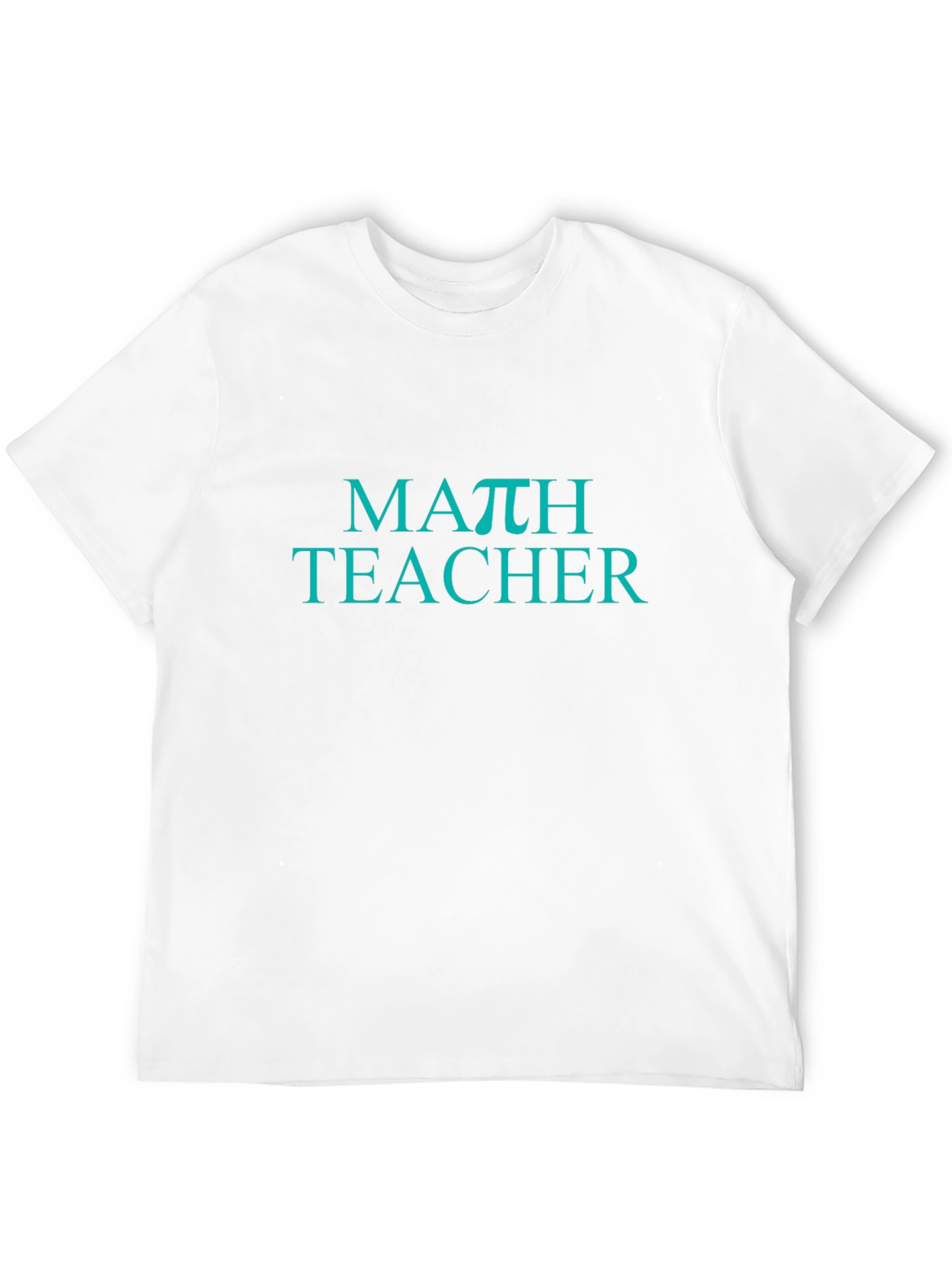 Math Teacher π Graphic T-Shirt