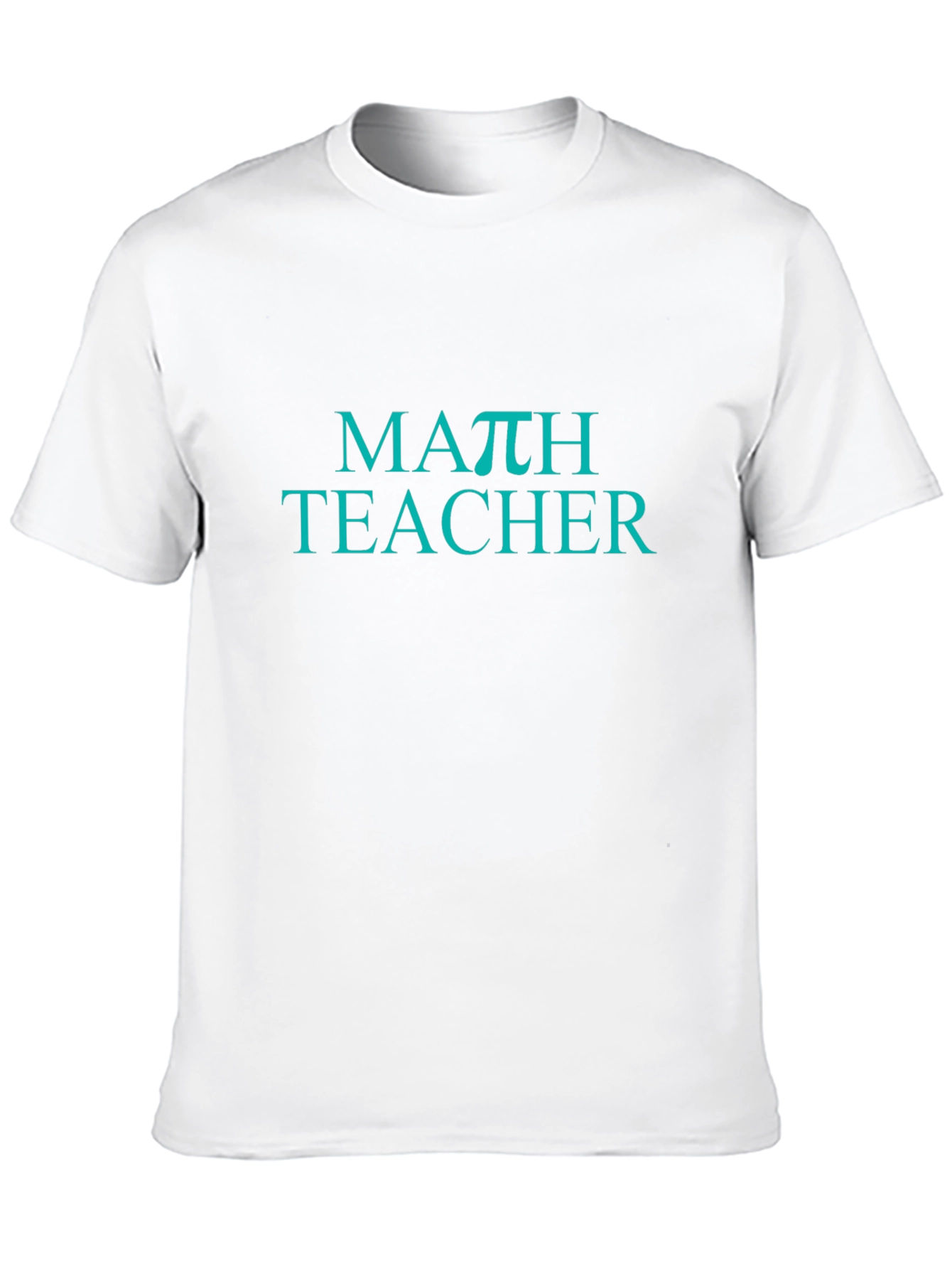 Math Teacher π Graphic T-Shirt