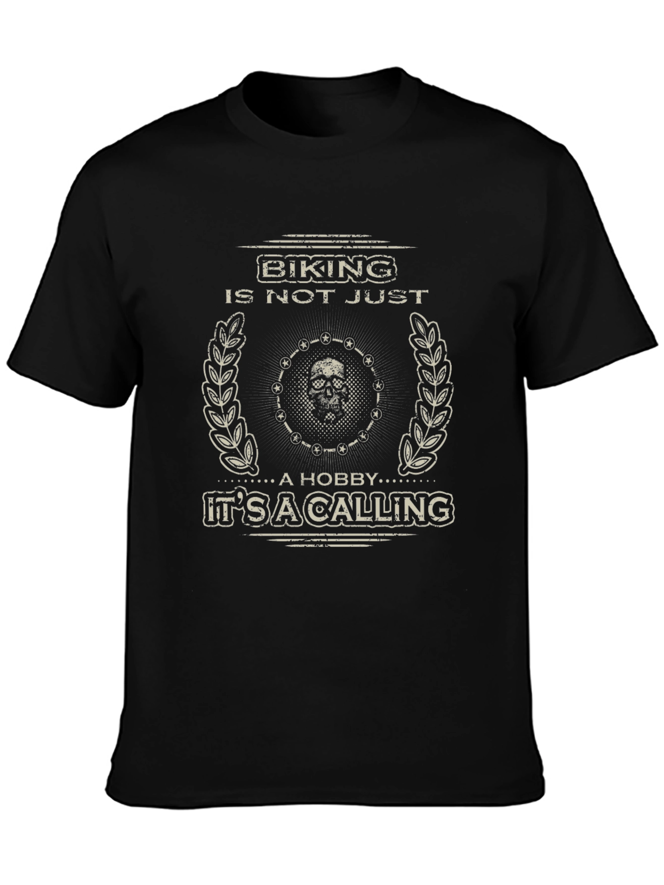 Biking Is Not Just a Hobby T-Shirt