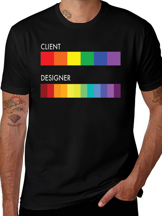 Client vs Designer T-Shirt - Rainbow Color Palette Funny Tee