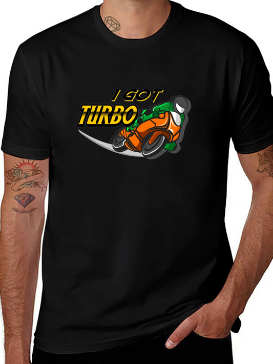 I Got Turbo T-Shirt - Motorcycle Design