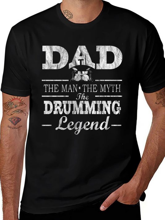 Dad Drumming Legend T-Shirt