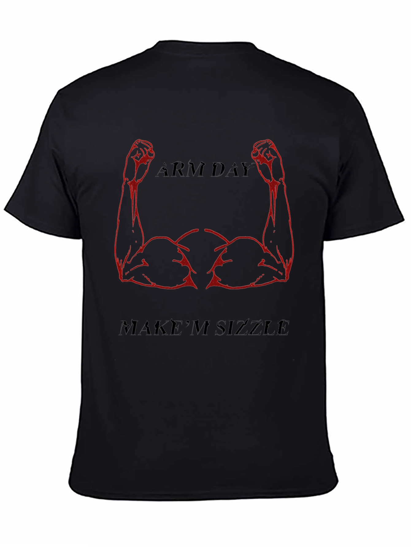 Arm Day Sizzle Graphic T-Shirt