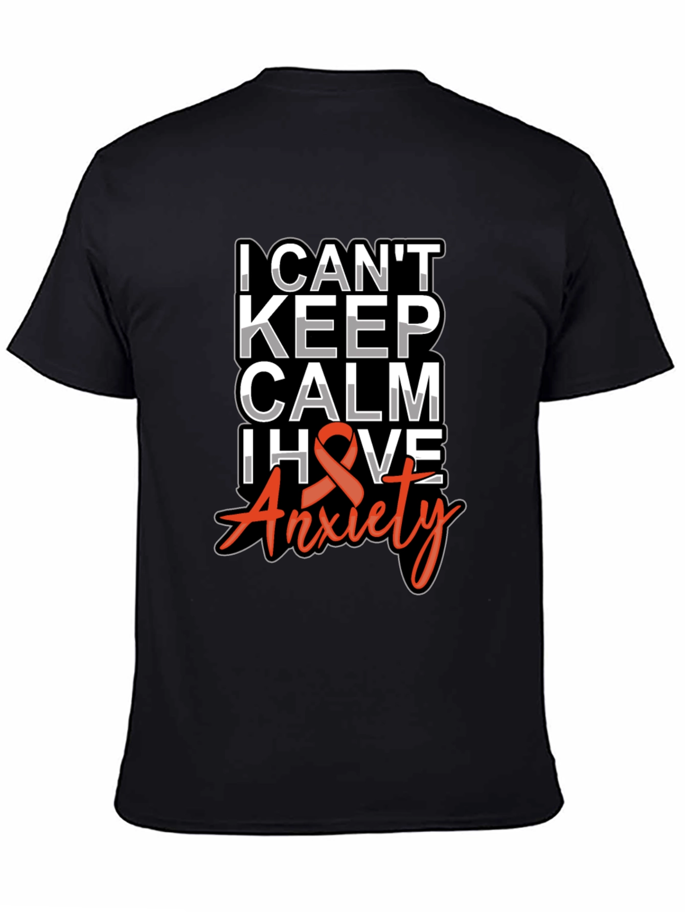 I Cant Keep Calm Anxiety Awareness T-Shirt