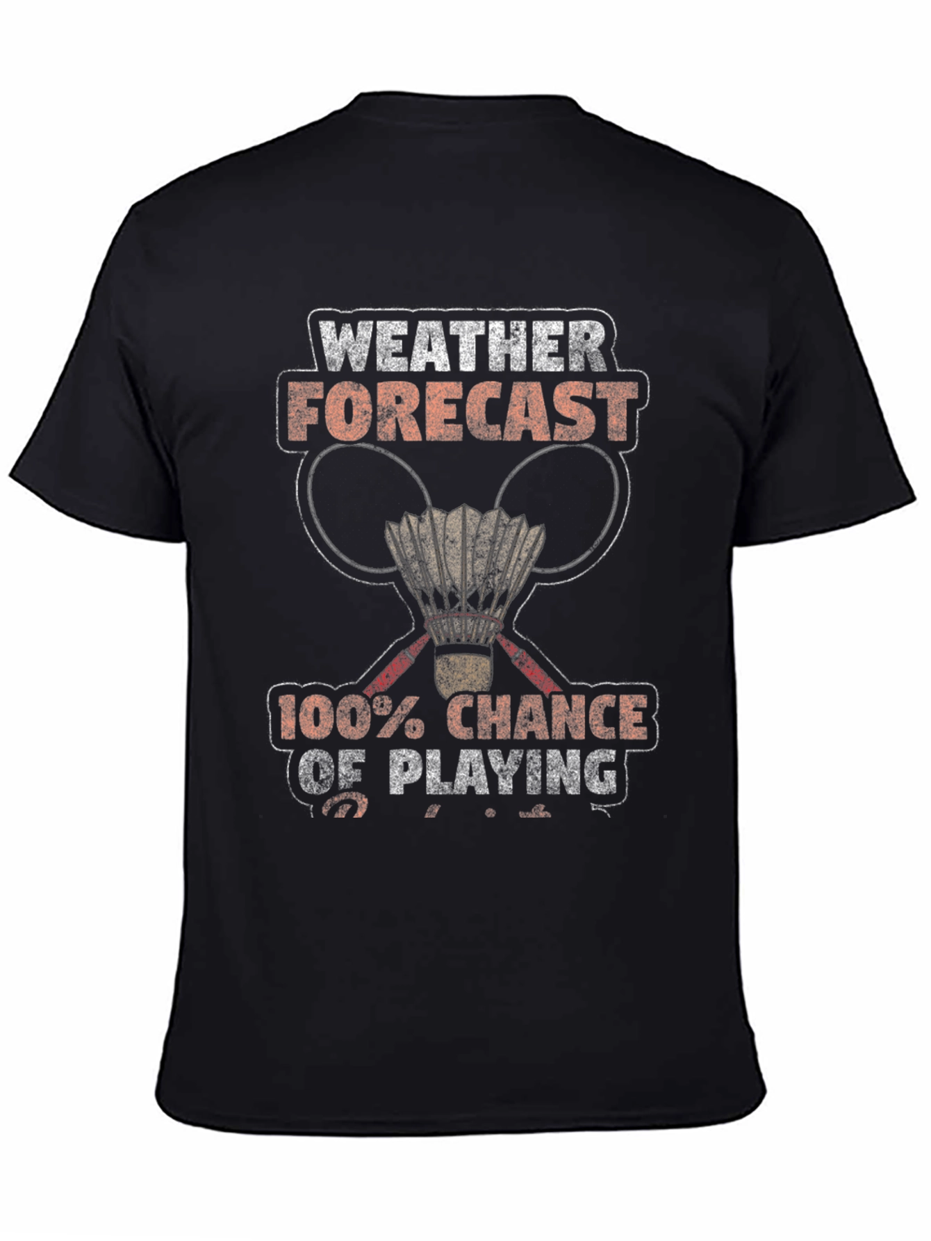 Funny Badminton Weather Forecast T-Shirt