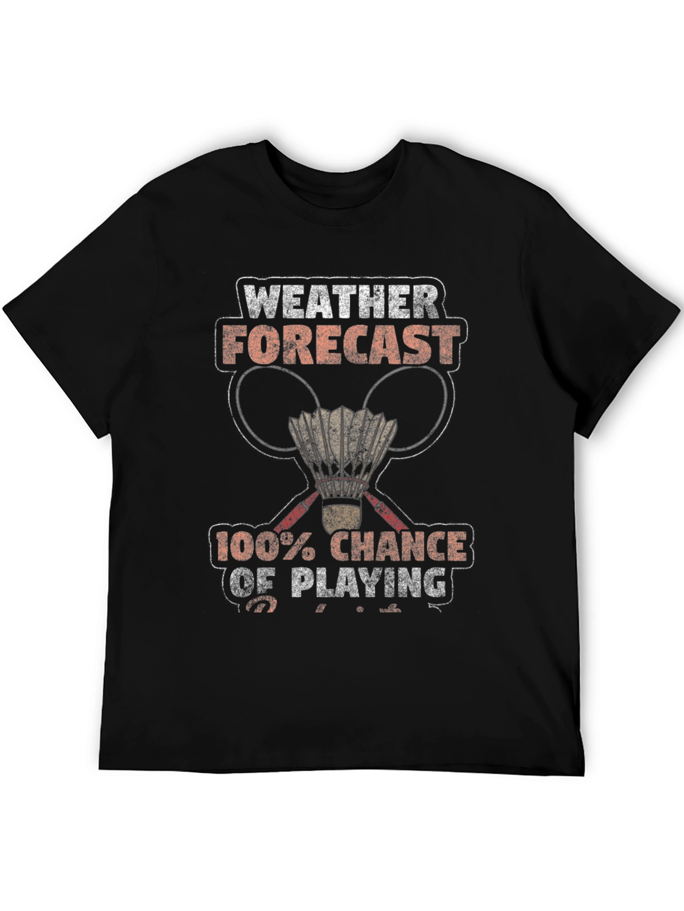 Funny Badminton Weather Forecast T-Shirt
