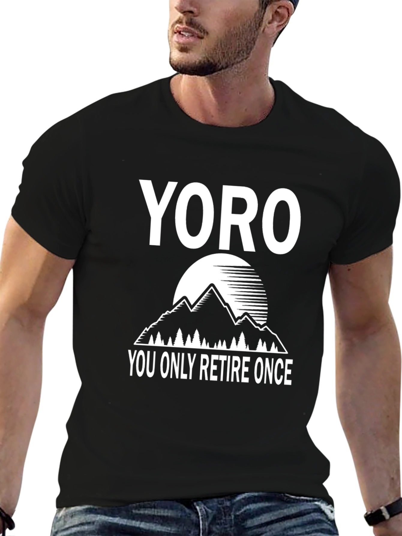 YORO You Only Retire Once T-Shirt