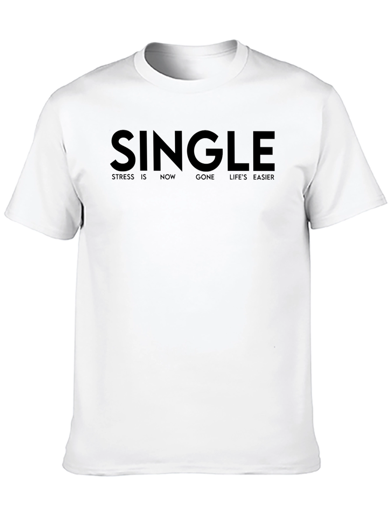Single Slogan Black T-Shirt - Stress Free Life