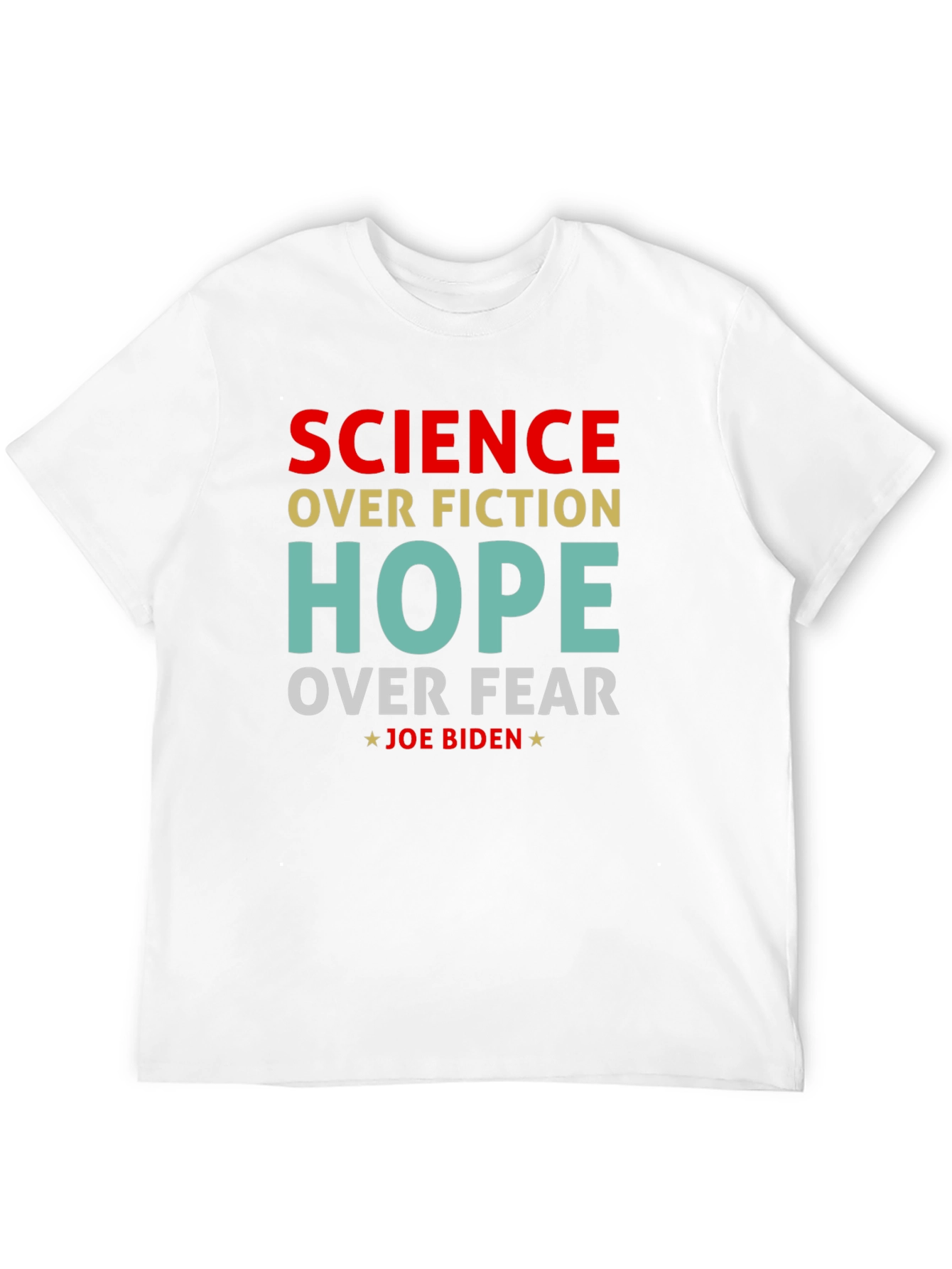 Science Over Fiction Joe Biden T-Shirt