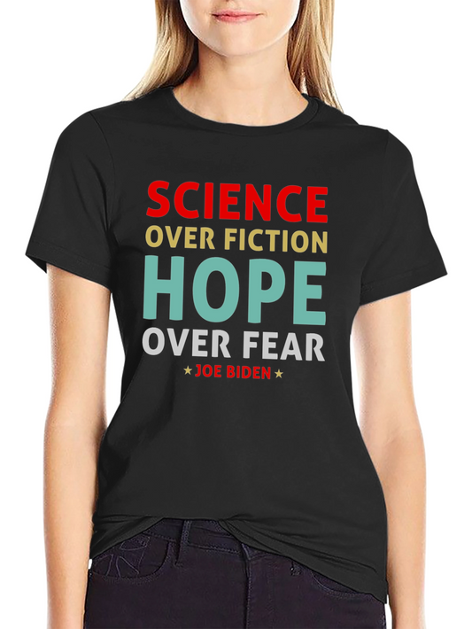 Science Over Fiction Joe Biden T-Shirt