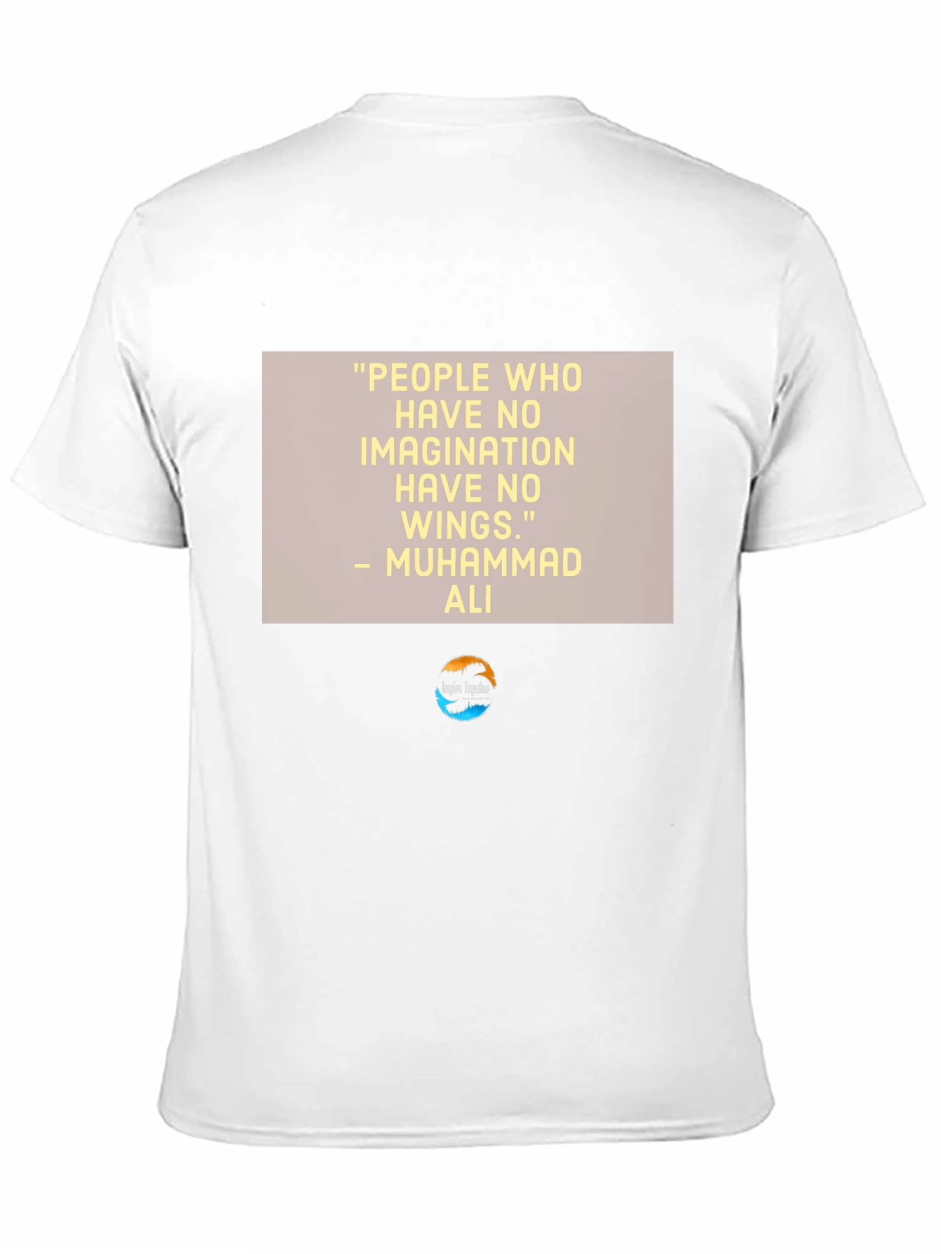 Inspirational Muhammad Ali Quote T-Shirt