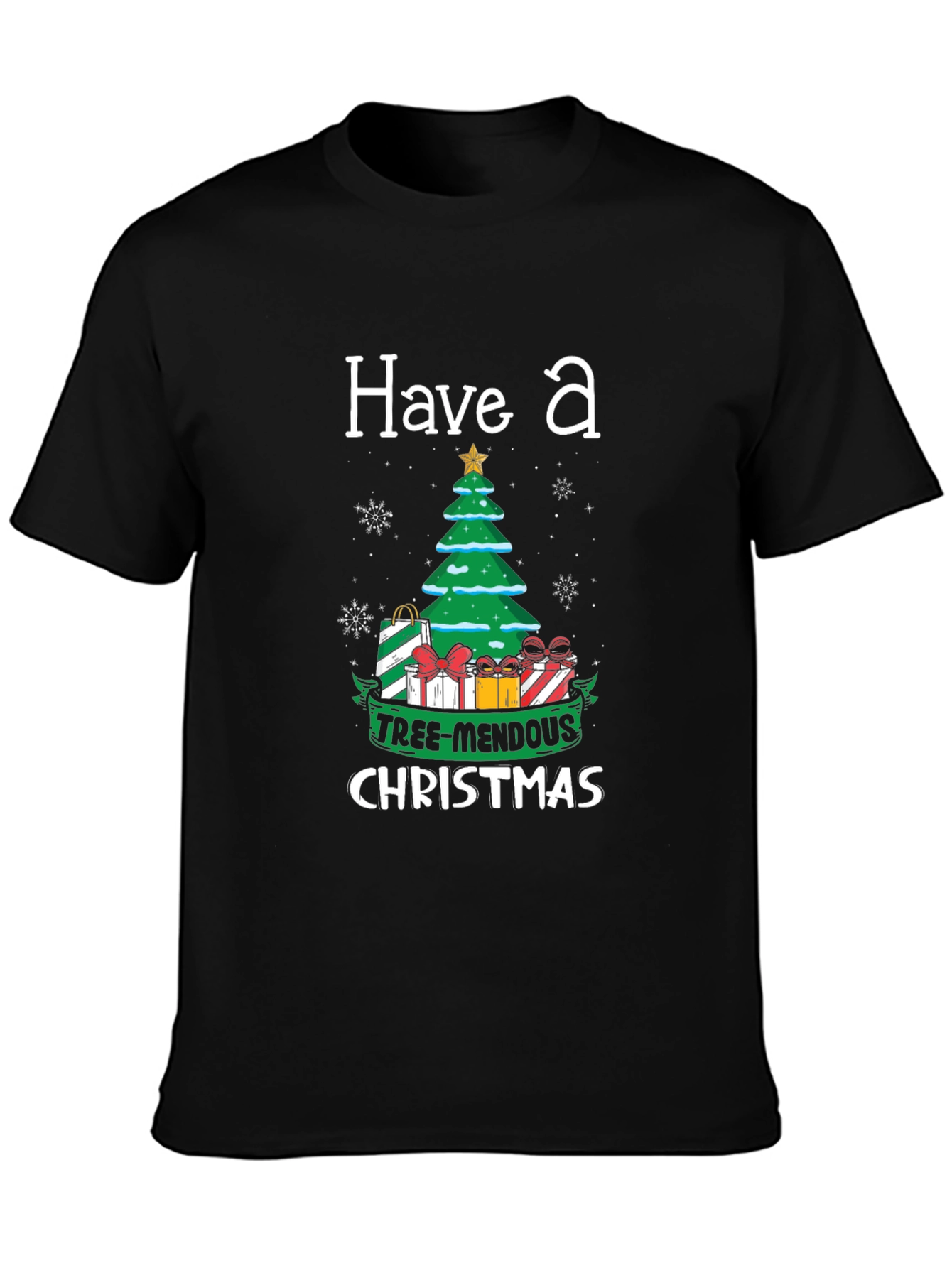 Have a Tree-Mendous Christmas T-Shirt