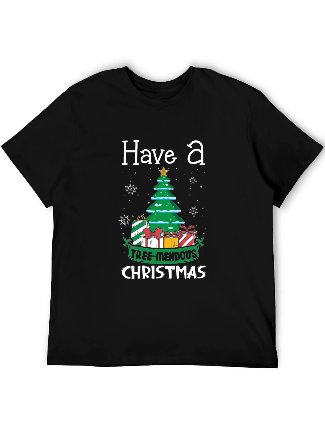 Have a Tree-Mendous Christmas T-Shirt