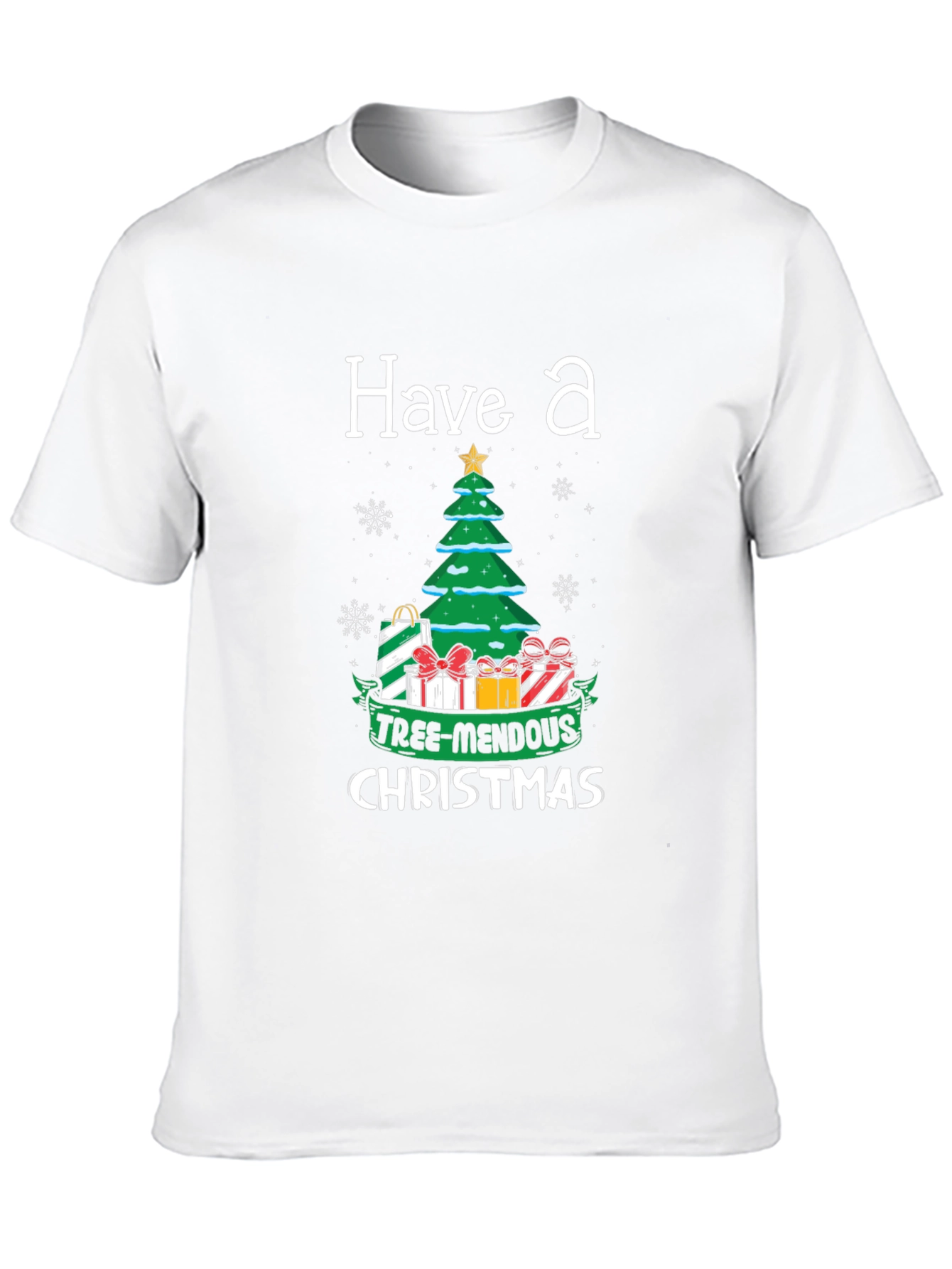 Have a Tree-Mendous Christmas T-Shirt