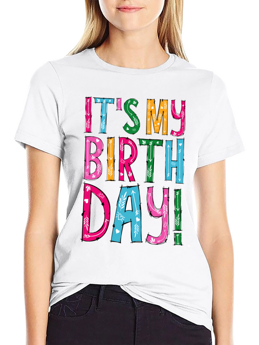 Its My Birthday Graphic Tee