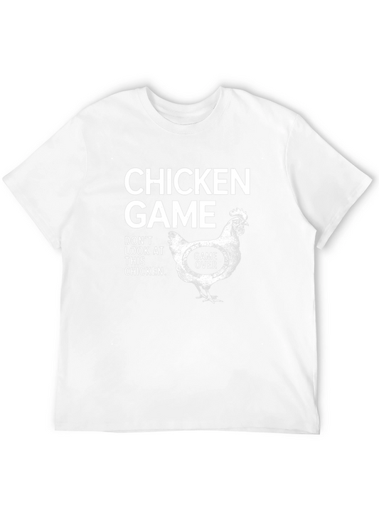 Chicken Game T-Shirt - Dont Look at This Chicken!