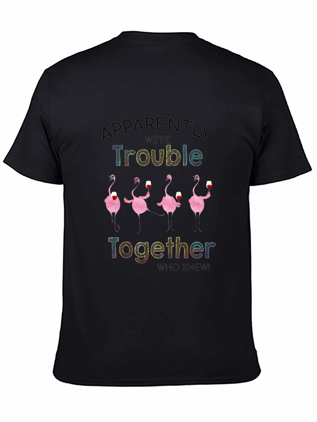 Funny Flamingo Trouble Together T-Shirt