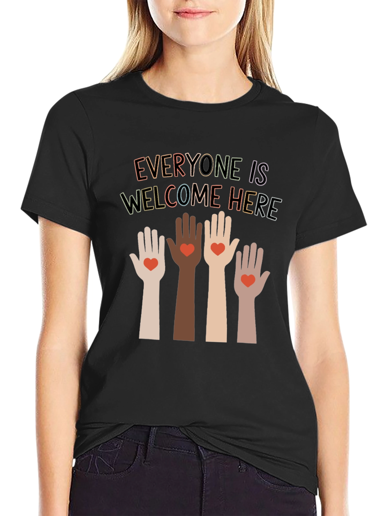 Everyone is Welcome Here T-Shirt