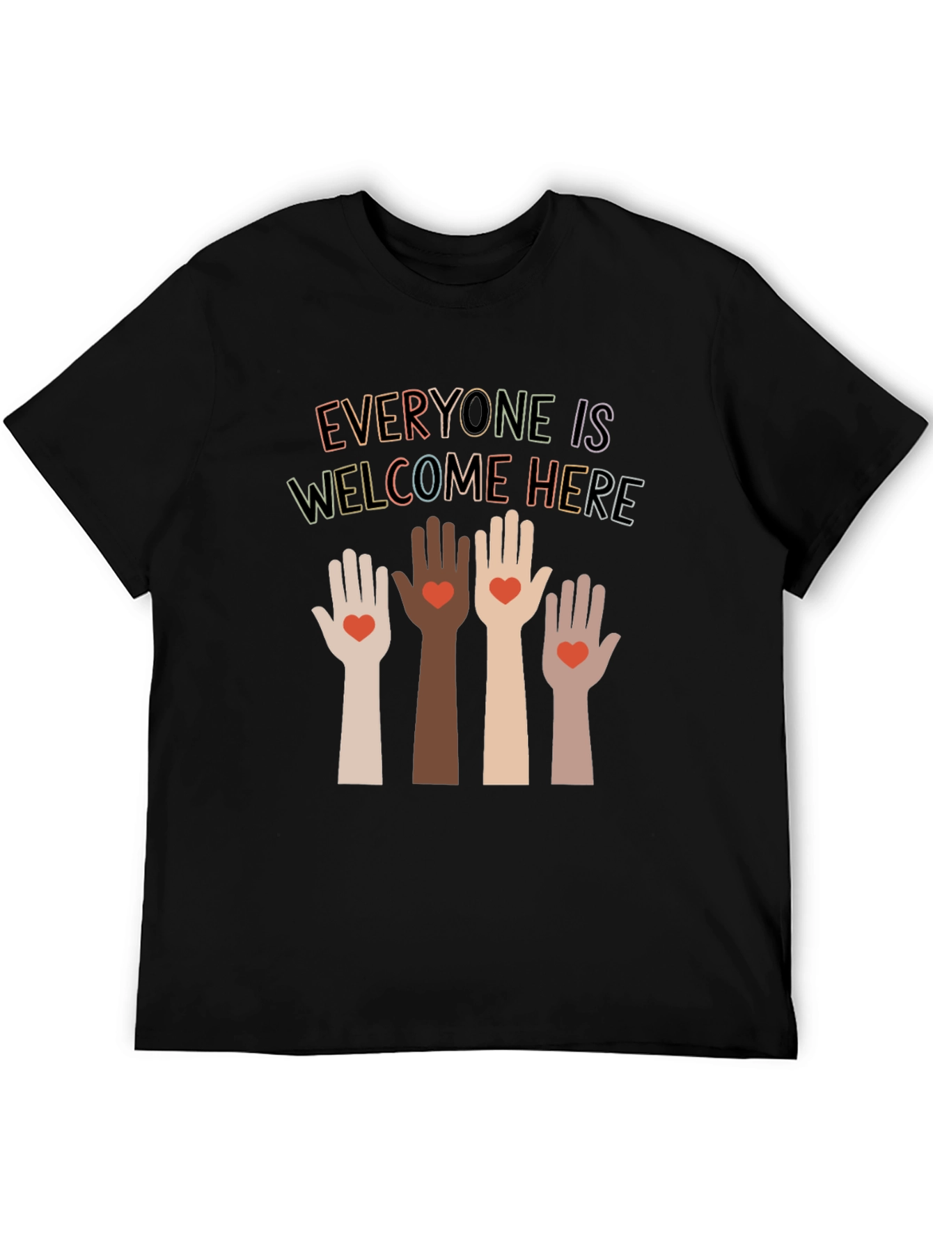 Everyone is Welcome Here T-Shirt