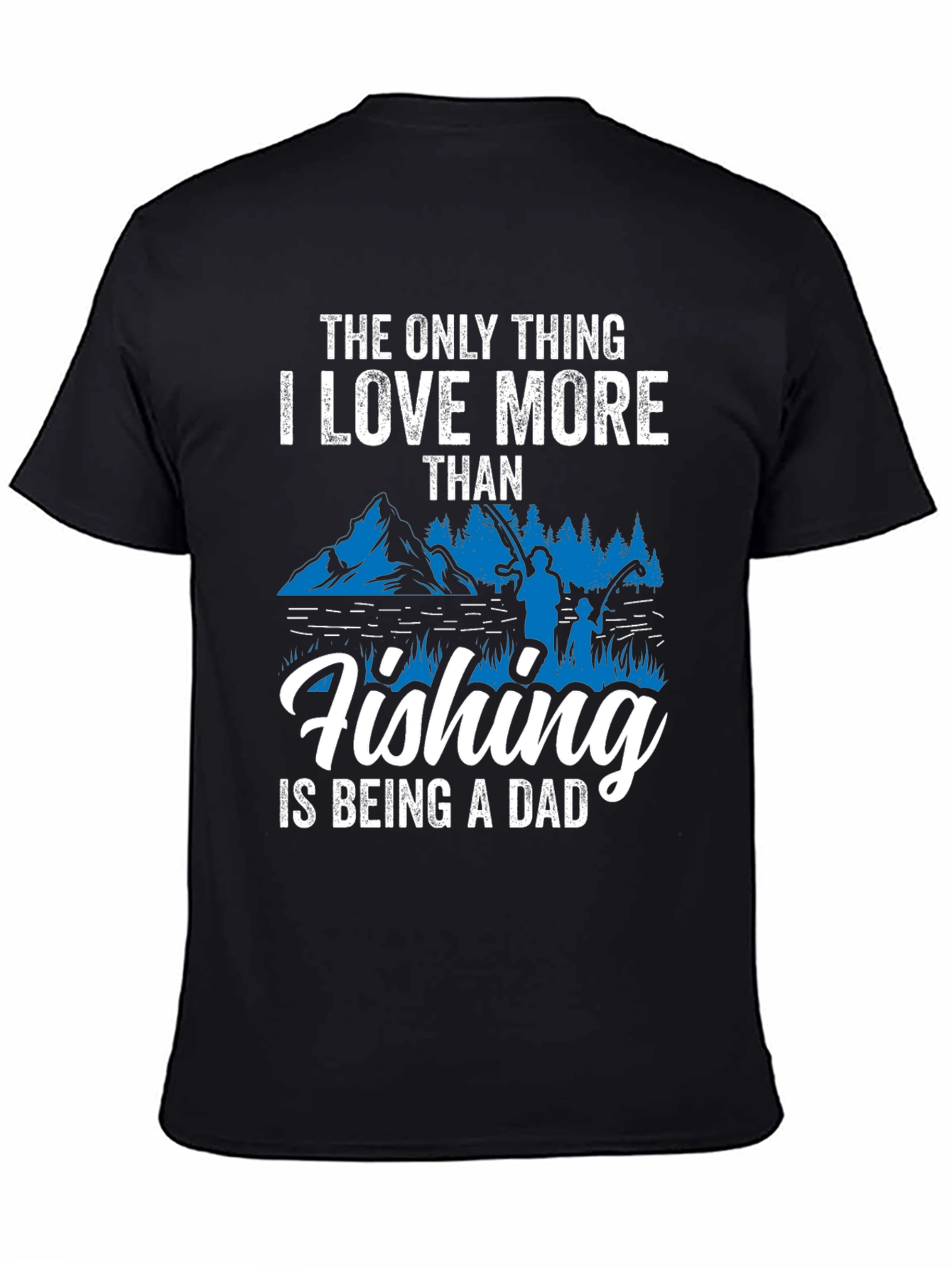 Fishing Dad Graphic Tee - Perfect Gift
